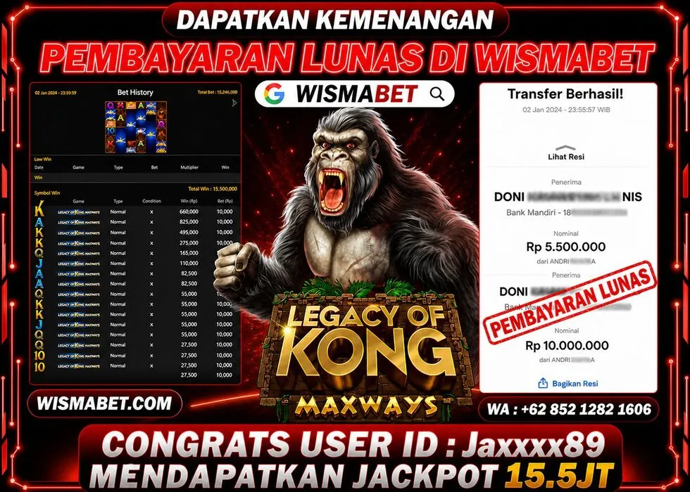 Wismabet - BUKTI KEMENANGAN Legacy Of Kong Maxways Rp15,500,000,- LUNAS